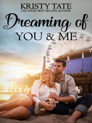 cover image of Dreaming of You and Me
